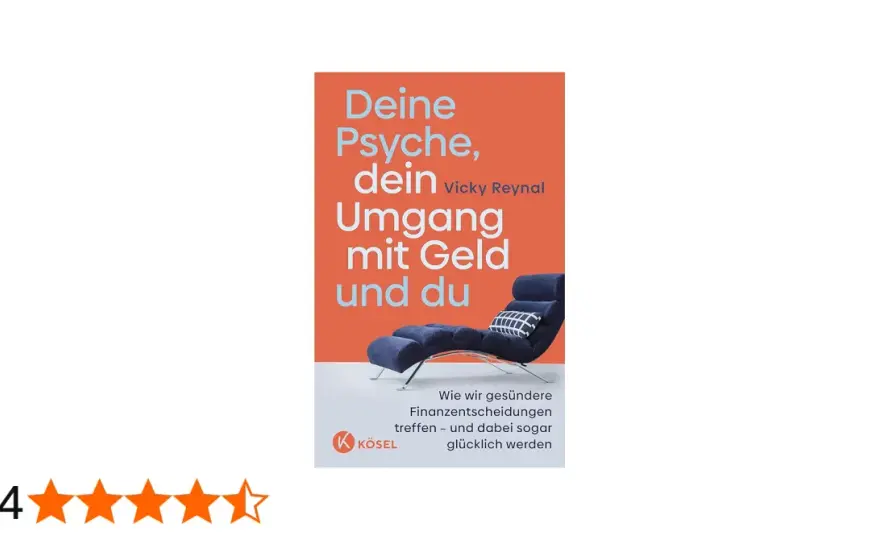 Geldpsychologie - Dein Schlüssel zu besseren Finanzen