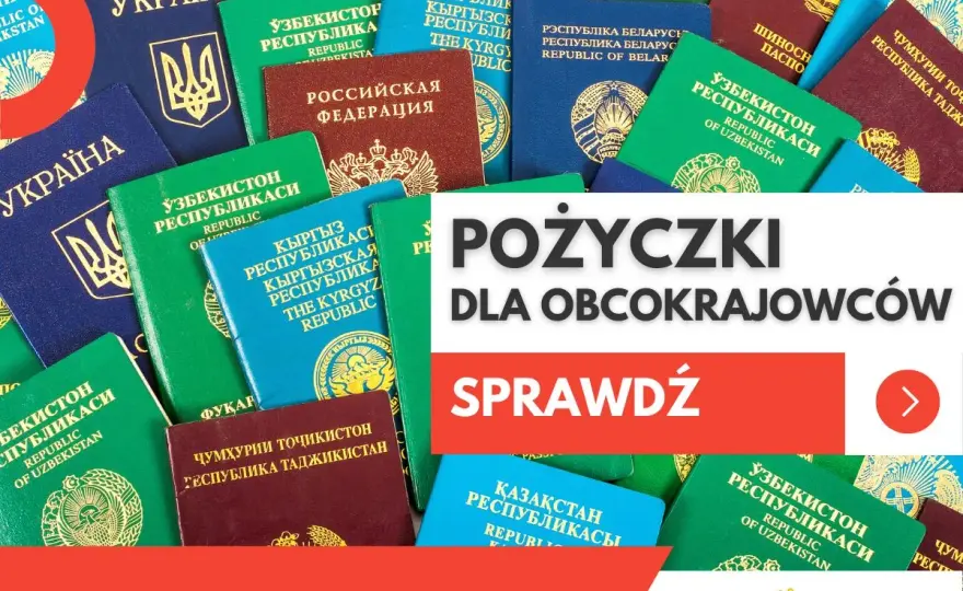 Pożyczka dla obcokrajowców: Jak uzyskać finansowanie w Polsce?