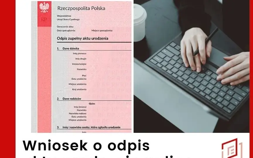Odpis zupełny aktu urodzenia: Jak go uzyskać krok po kroku?