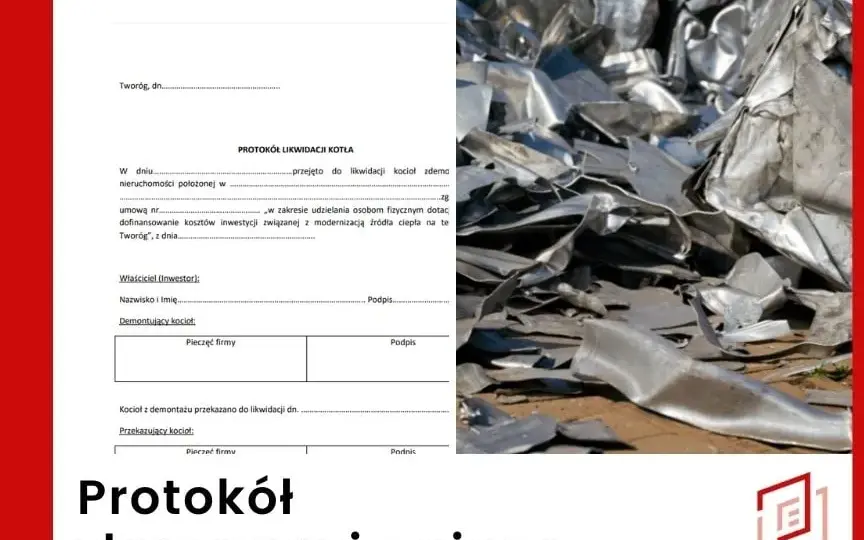 Protokół złomowania pieca czyste powietrze - uniknij problemów z dotacją