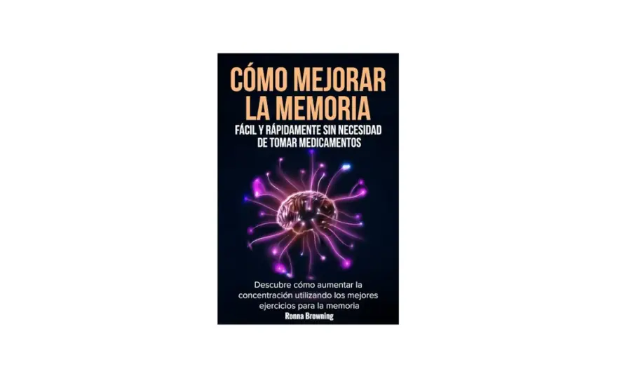 Cómo mejorar la memoria y la concentración sin complicarte