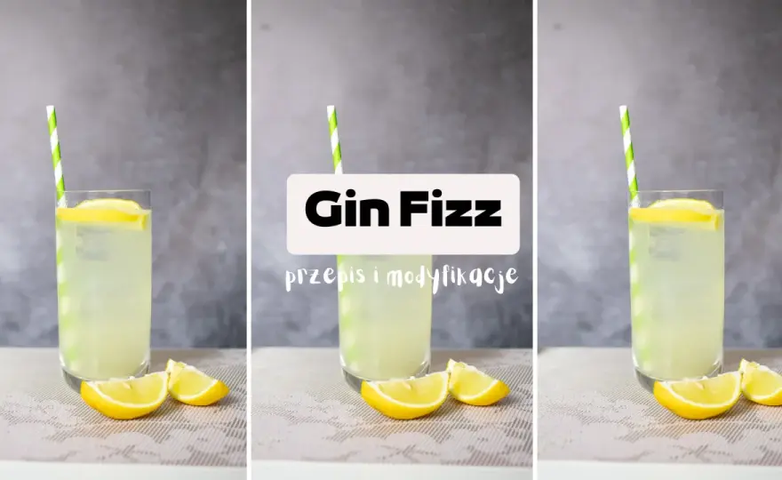 Gin Fizz: Jak zrobić idealny koktajl? Przepis i sekrety