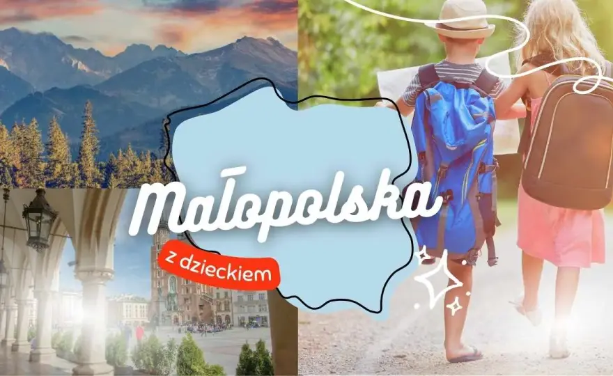 Małopolska z dzieckiem: Idealny weekend? Sprawdź gotowe plany!