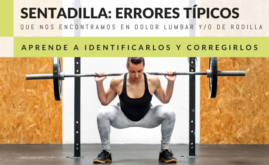 Sentadilla perfecta - Técnica, errores y progresión