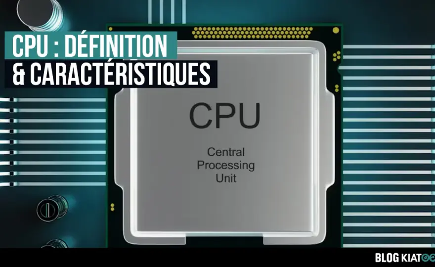 Architecture d’un CPU - les critères qui comptent vraiment