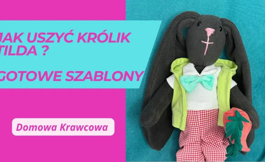 Jak uszyć zająca Tilda – proste kroki i cenne wskazówki dla każdego