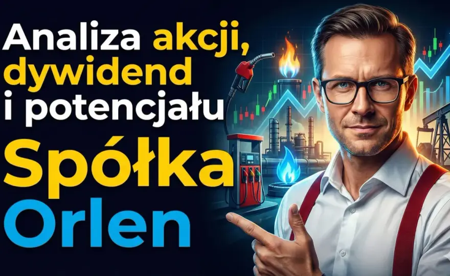Orlen na GPW - Jak czytać kurs i co napędza akcje?