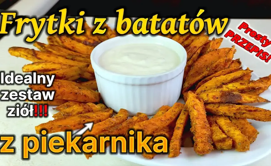 Jak zrobić frytki z batatów w piekarniku - prosty przepis na chrupiące danie