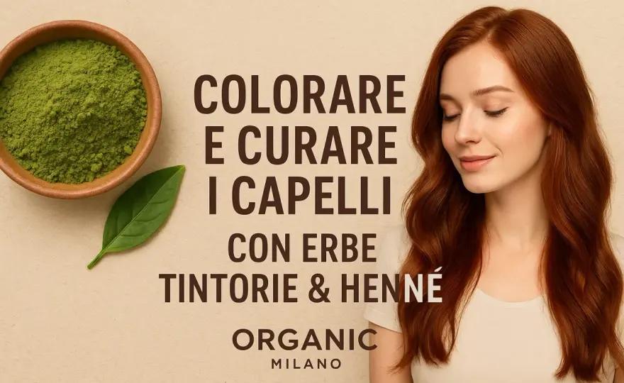 Henné perfetto - Guida completa per capelli sani e luminosi