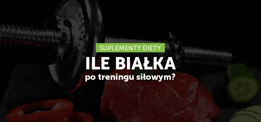 Ile białka po treningu siłowym? Odkryj optymalną dawkę dla mięśni