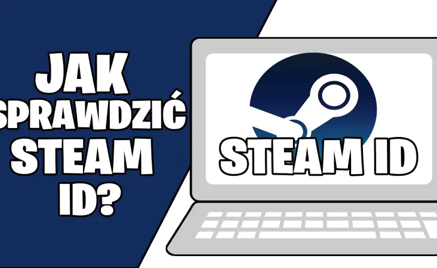Gdzie znaleźć Steam ID i uniknąć problemów z kontem?