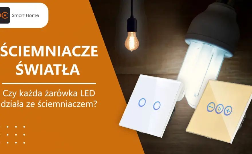 Ściemniacz LED - Podłącz prawidłowo, uniknij migotania i buczenia