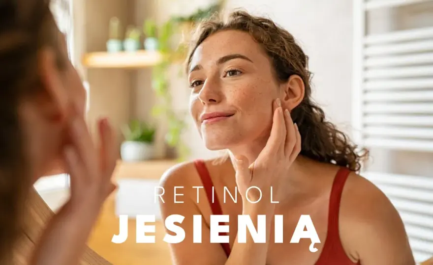Retinol codziennie - Czy to bezpieczne? Sprawdź, jak go używać!