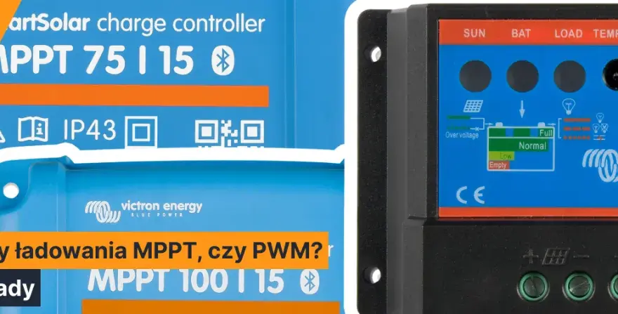 Jak dobrać regulator MPPT do paneli, aby uniknąć kosztownych błędów