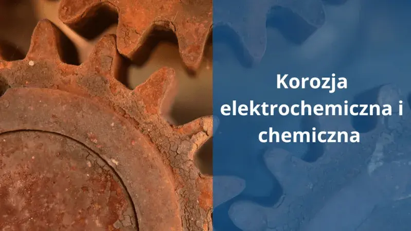 Jak zapobiec korozji? Skuteczne metody ochrony przed degradacją metali
