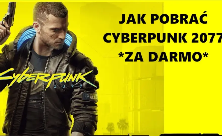 Cyberpunk 2077 bez wydawania pieniędzy: Sprawdzone legalne sposoby