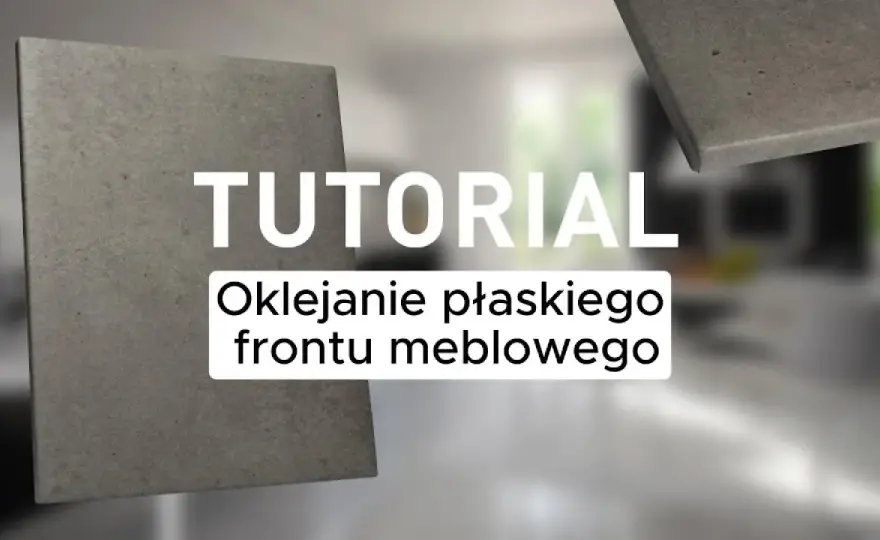 Jak okleić meble okleiną - uniknij najczęstszych błędów i zyskaj efektowny wygląd