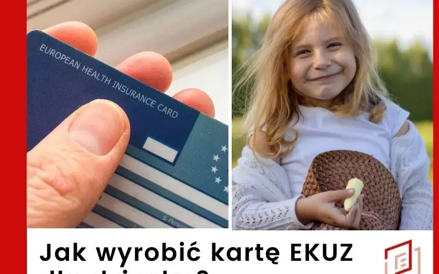 Jak uzyskać EKUZ dla dziecka przez internet - prosty poradnik