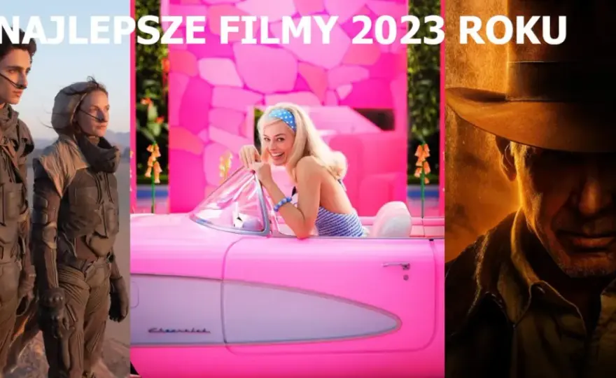 Najlepsze filmy 2023: Hity kinowe, które musisz zobaczyć