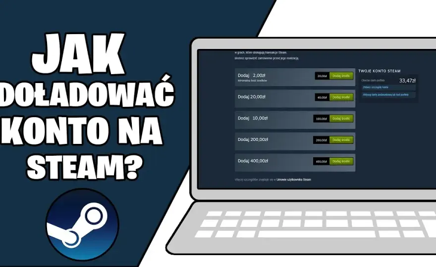 Jak tanio doładować Steam bez dodatkowych opłat i prowizji