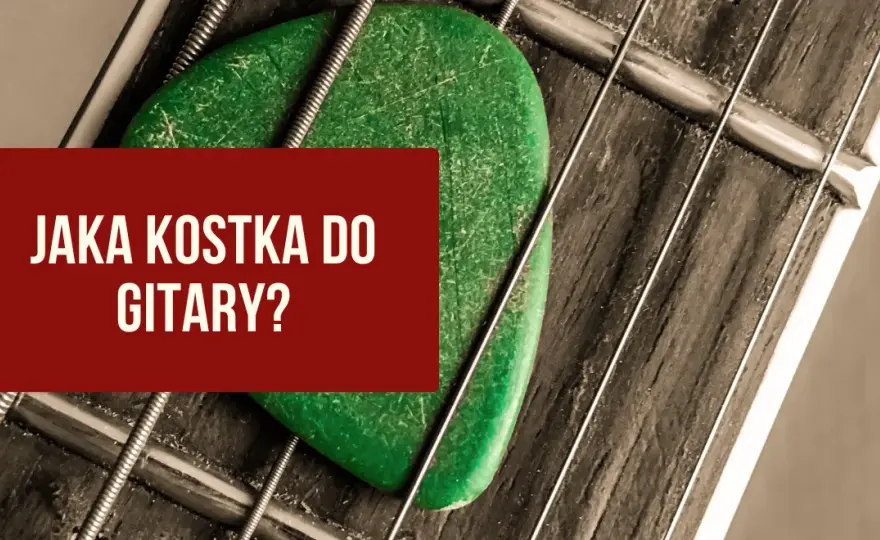 Jaka kostka do gitary elektrycznej? Odkryj najlepsze grubości i style