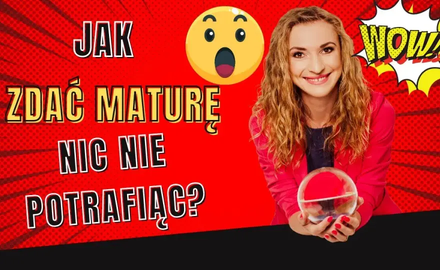 Jak zdać maturę z matematyki nic nie potrafiąc i uniknąć porażki