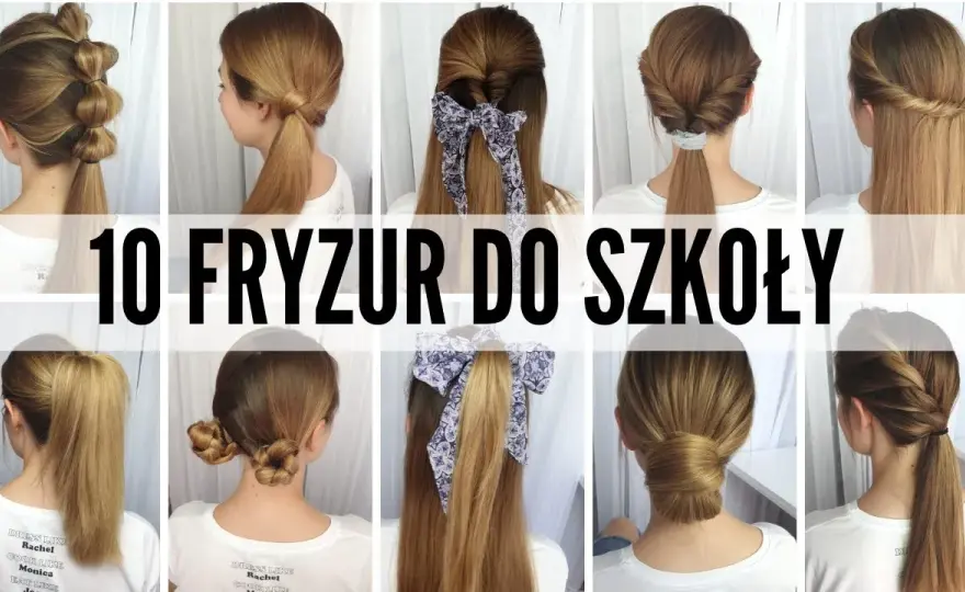 Jak zrobić fajne fryzury: 10 prostych sposobów na modny look