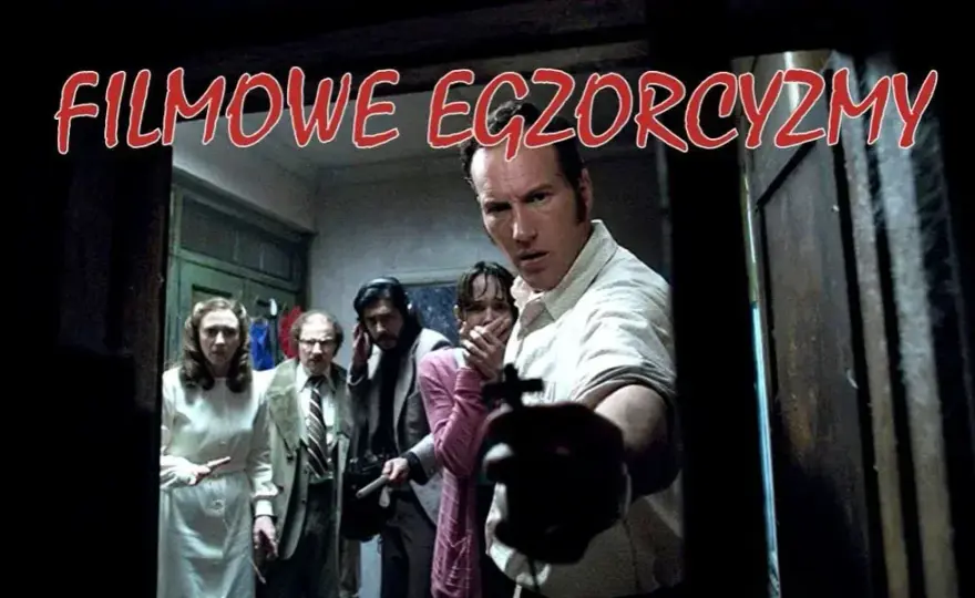 Przerażające filmy o egzorcyzmach, które mrożą krew w żyłach