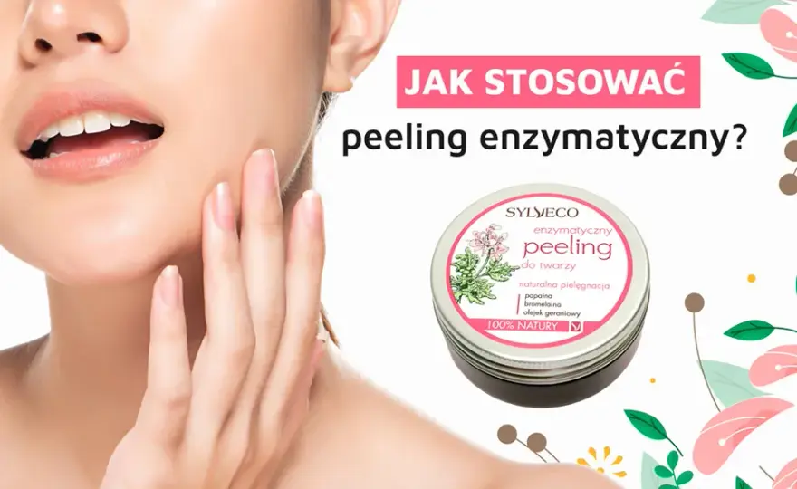 Ile trzymać peeling na twarzy, by uniknąć podrażnień i efektów ubocznych