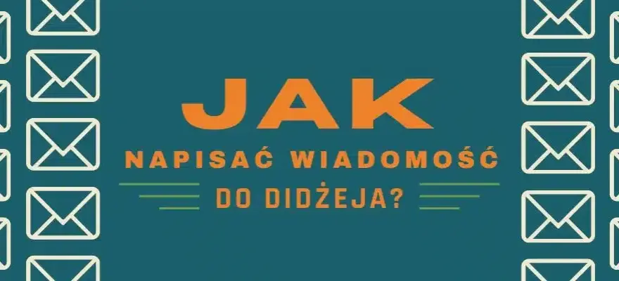 Jak napisać do DJ w sprawie 18: skuteczny wzór wiadomości i porady