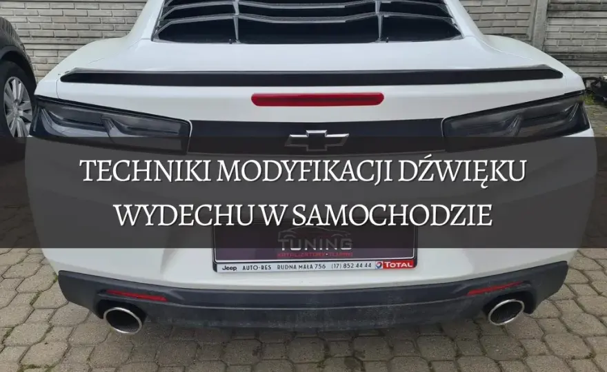 Jak uzyskać fajny dźwięk wydechu - sprawdzone metody i porady