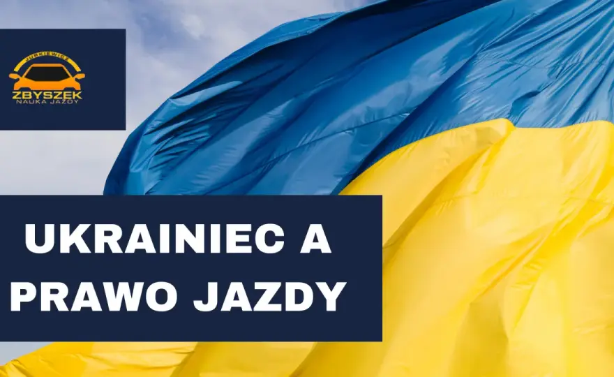 Kurs prawa jazdy dla Ukraińców w Polsce: Wymogi i Procedury