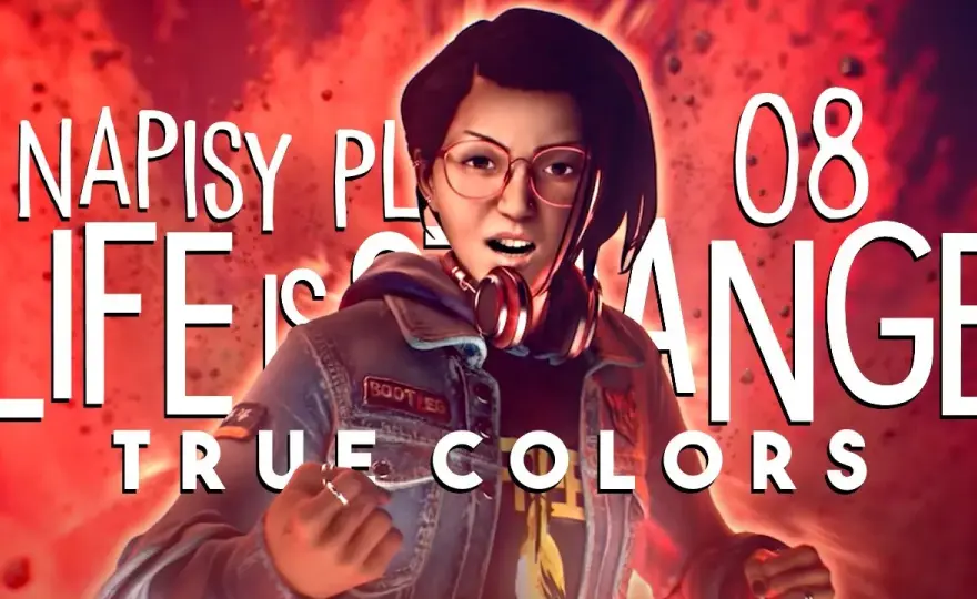 Spolszczenie Life is Strange: True Colors - Jak szybko i łatwo zainstalować polską wersję gry?