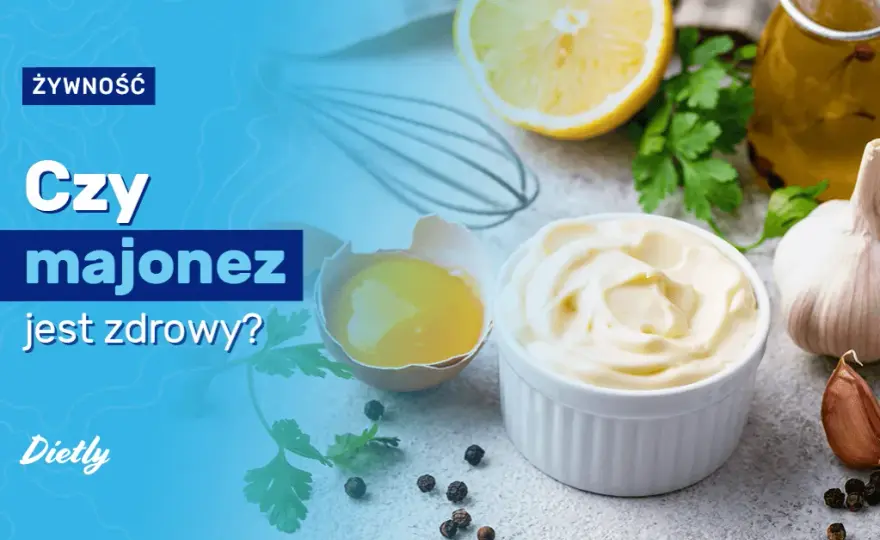 Czy majonez jest zdrowy: poznaj prawdę o popularnym sosie i jego właściwościach