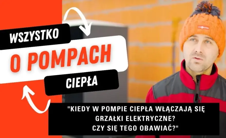 Dlaczego włącza się grzałka w pompie ciepła i jak temu zapobiec