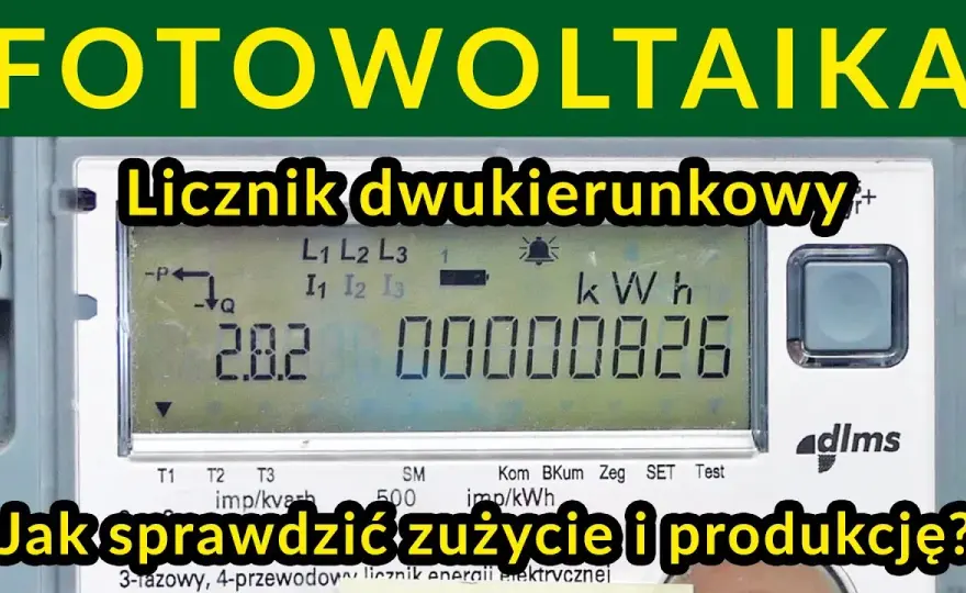 Jak sprawdzić licznik fotowoltaiki i uniknąć nieprawidłowych odczytów