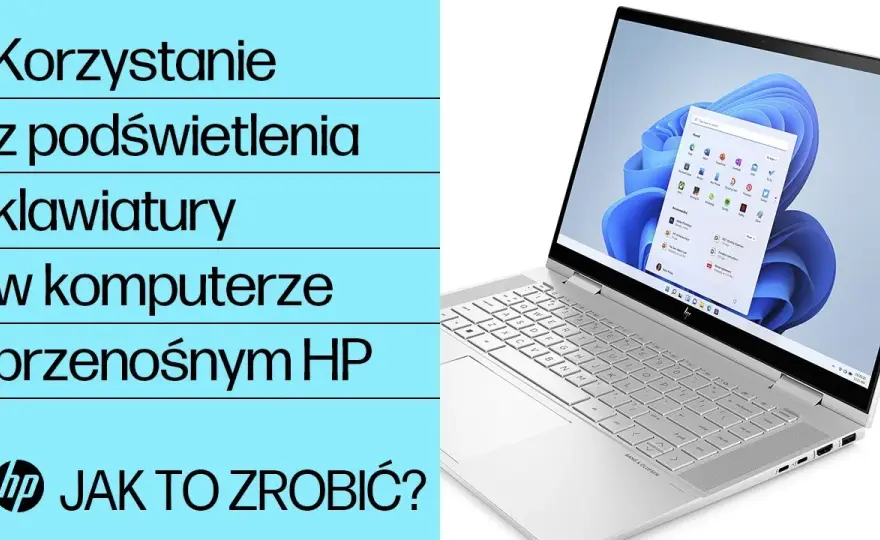 Jak podświetlić klawiaturę w laptopie HP - proste kroki i porady