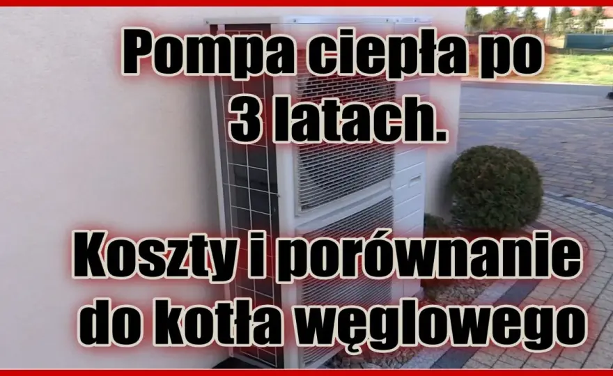 Koszty eksploatacji pompy ciepła - realne opinie użytkowników