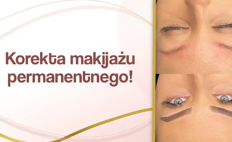 Kiedy korekta makijażu permanentnego? Ważne terminy i wskazówki