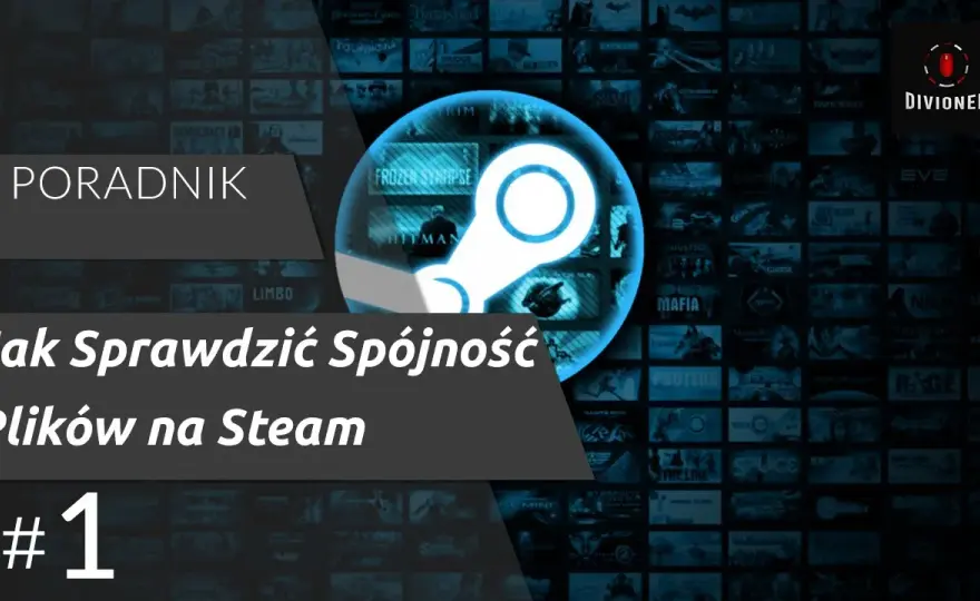 Jak sprawdzić spójność plików Steam i uniknąć problemów z grami