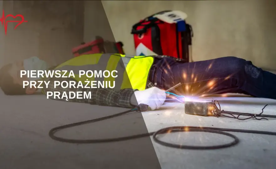 Porażenie prądem - Pierwsza pomoc i czego nie robić?