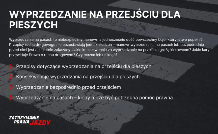 Wyprzedzanie na przejściu dla pieszych - Kiedy grozi mandat i punkty?