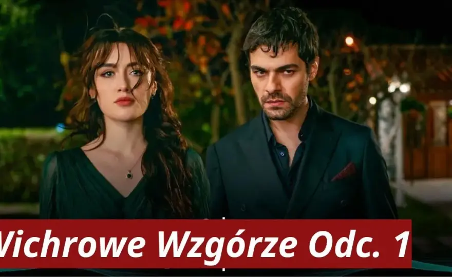 Ile odcinków ma serial Wichrowe wzgórze? Zaskakujące liczby i fakty