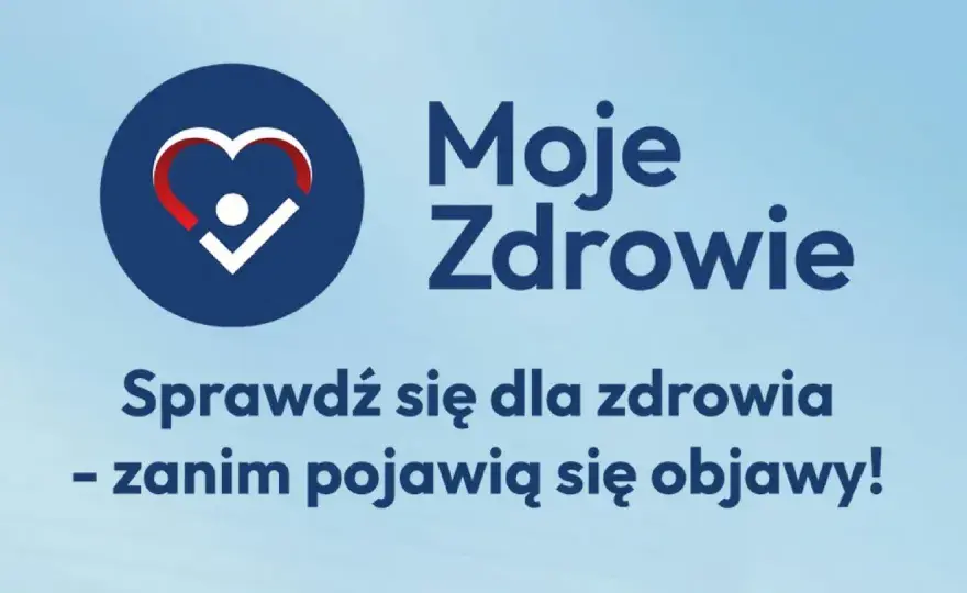 Program Moje Zdrowie - Jak działa i co zyskujesz?