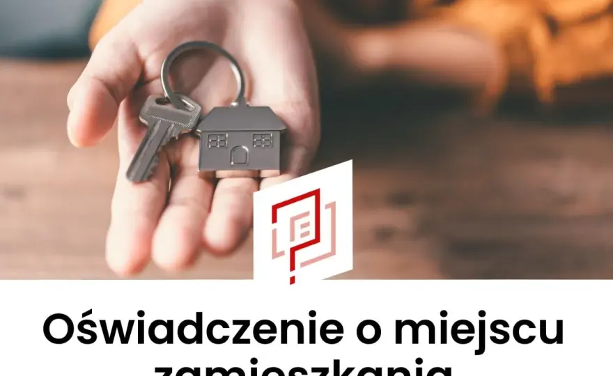Oświadczenie o zamieszkaniu do Karty Pobytu - wzór i instrukcja