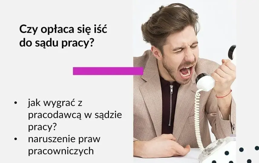 Czy sąd pracy pomaga pracownikom w walce o swoje prawa?
