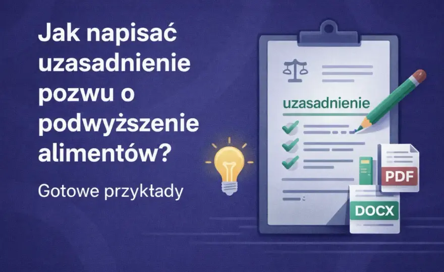 Podwyższenie alimentów: Jak wygrać sprawę w sądzie? Poradnik