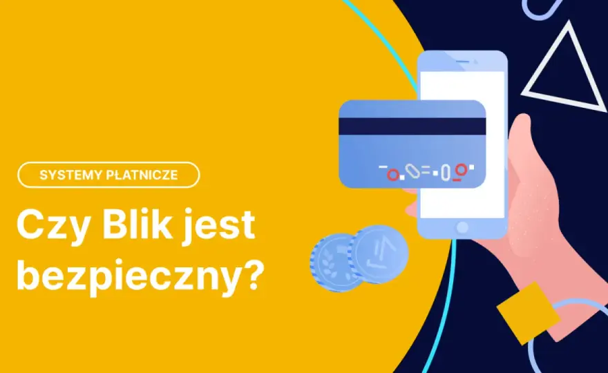 BLIK - Jak działa? Płatności, bezpieczeństwo i oszustwa.