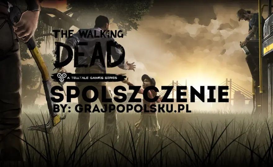 Spolszczenie The Walking Dead Definitive Series: Pobierz i zainstaluj!