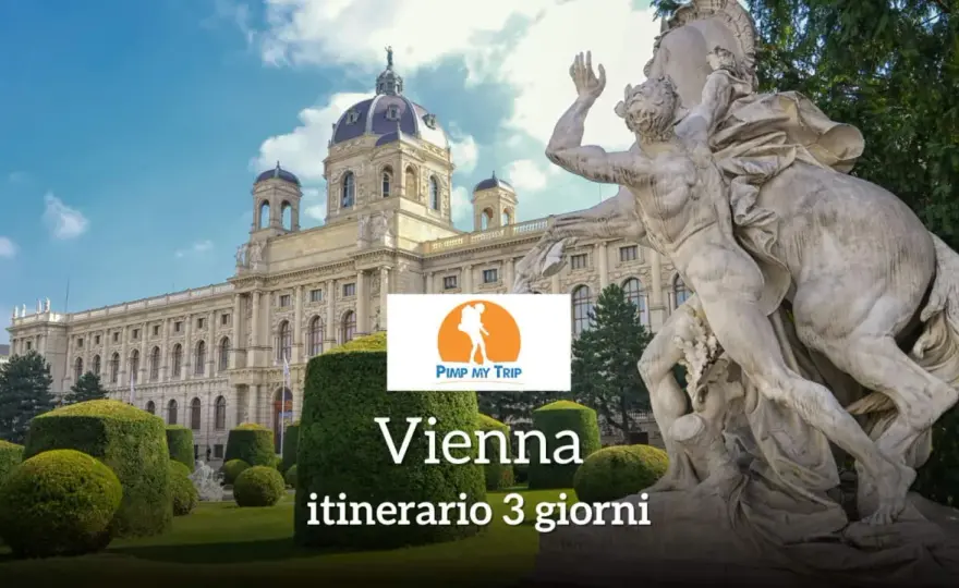 Vienna in 3 giorni - L'itinerario perfetto per non correre